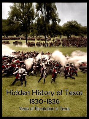cover image of Hidden History of Texas 1830-1836